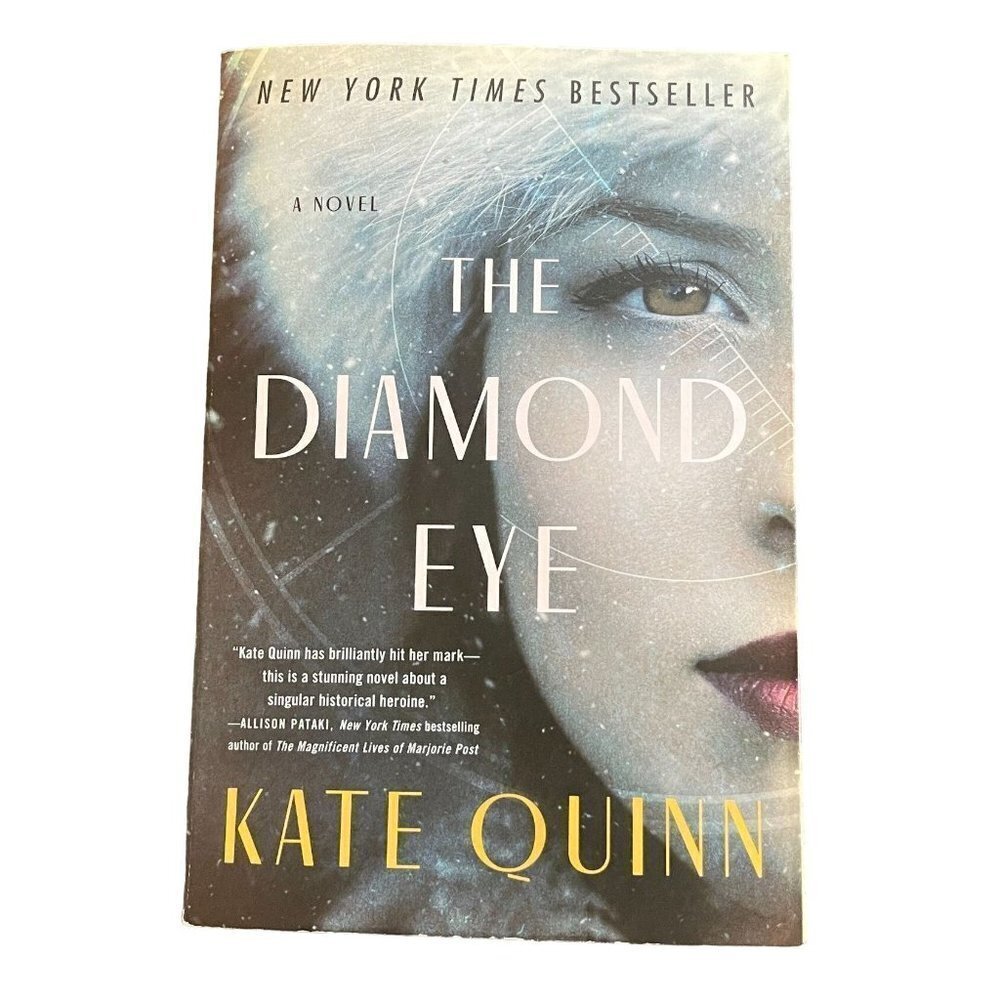 The Diamond Eye Kate Quinn Historical Fiction Paperback 2022